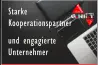 Starke  Kooperationspartner und engagierte Unternehmer